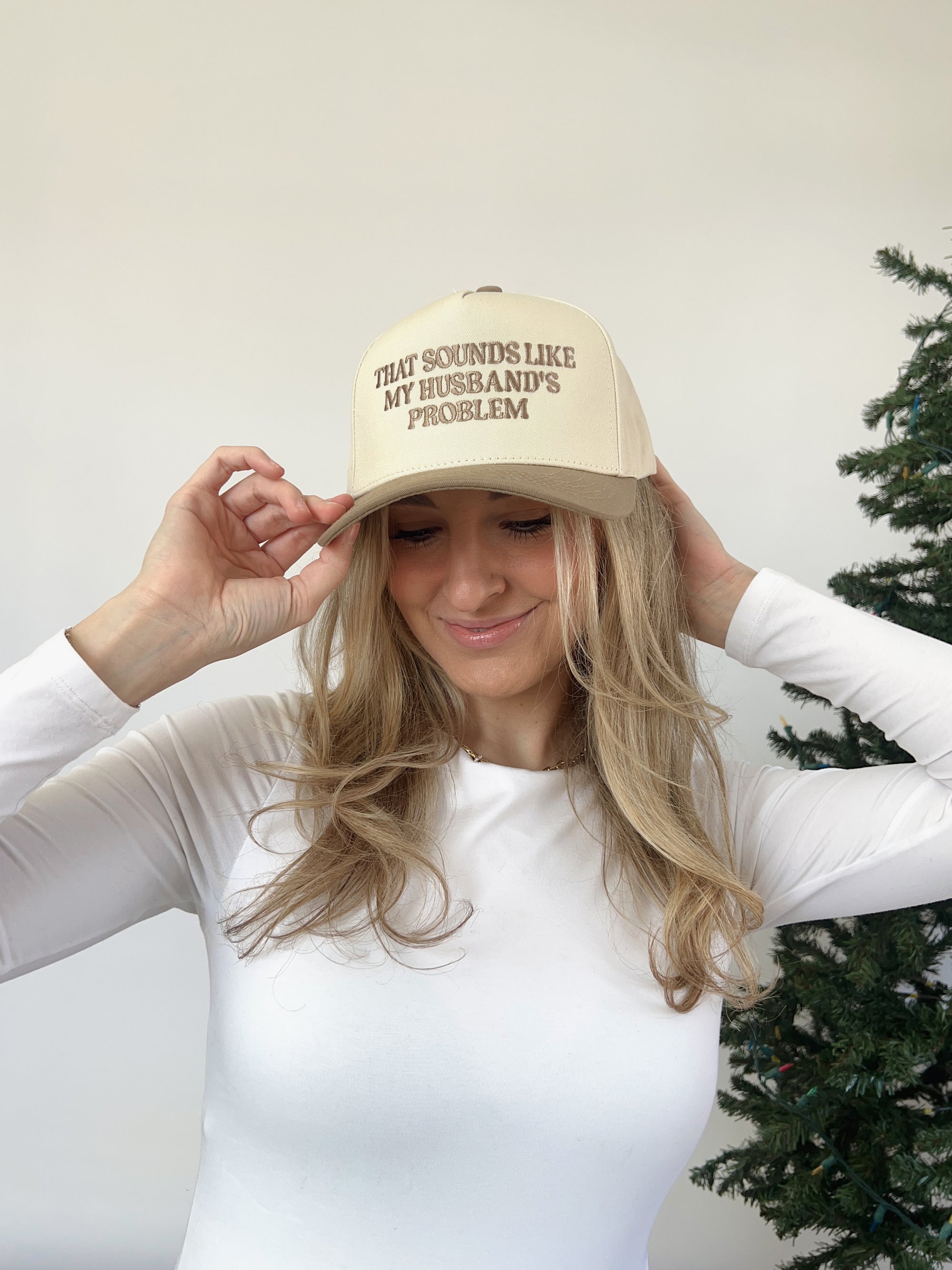 Husband's Problem Hat - TAN