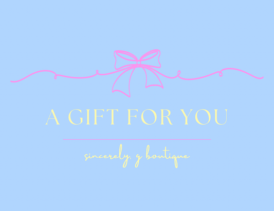 Sincerely, G Boutique Gift Card